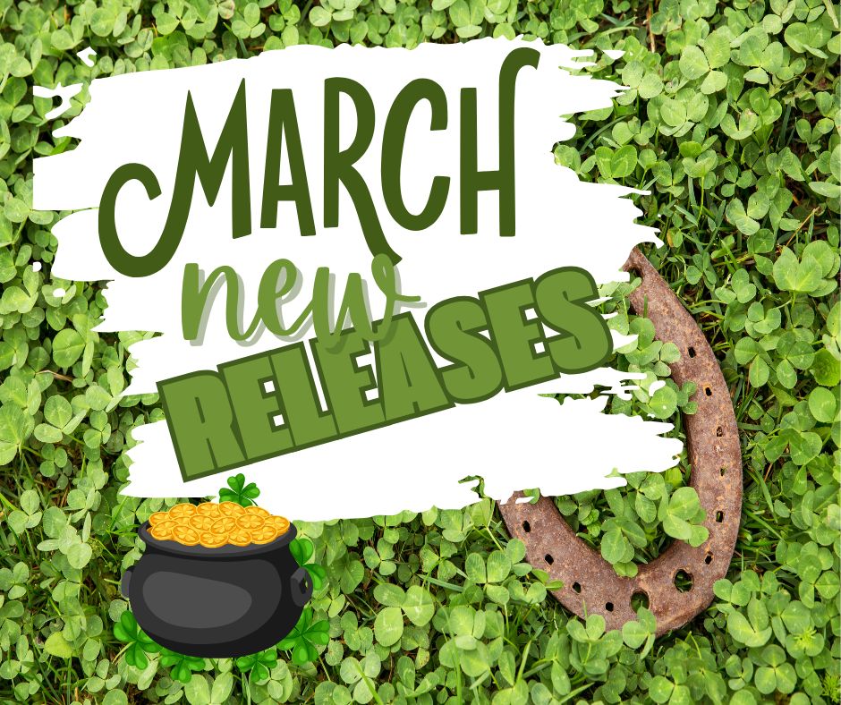 March Releases