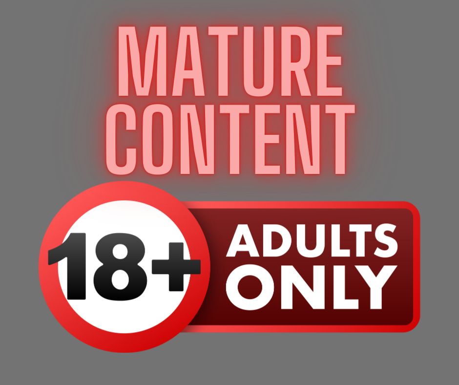 Mature Content 18+ Options