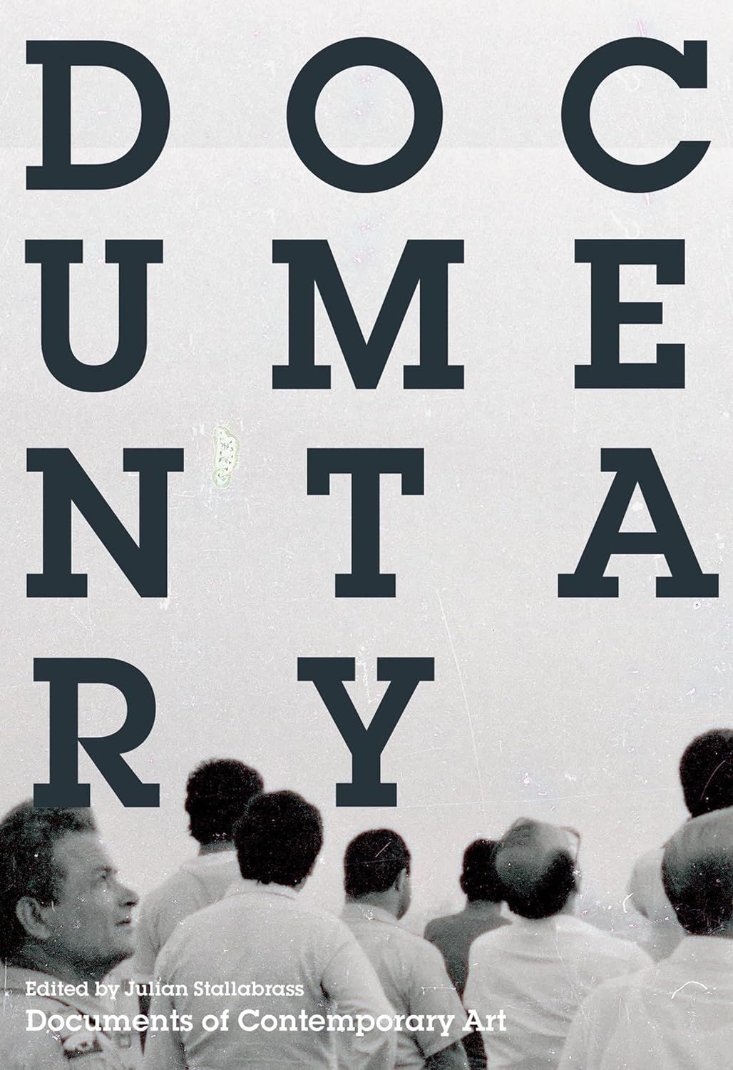 Documentary; Documents of Contemporary Art