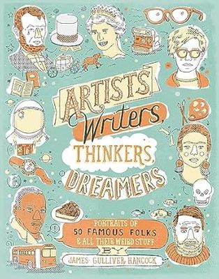 Artists Writers Thinkers Dreamers