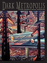 Dark Metropolis:Irving Norman&#39;s