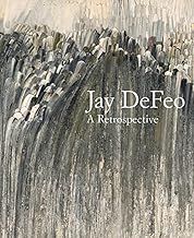 Jay DeFeo- A Retrospective