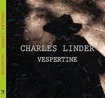 Charles Linder - Vespertine