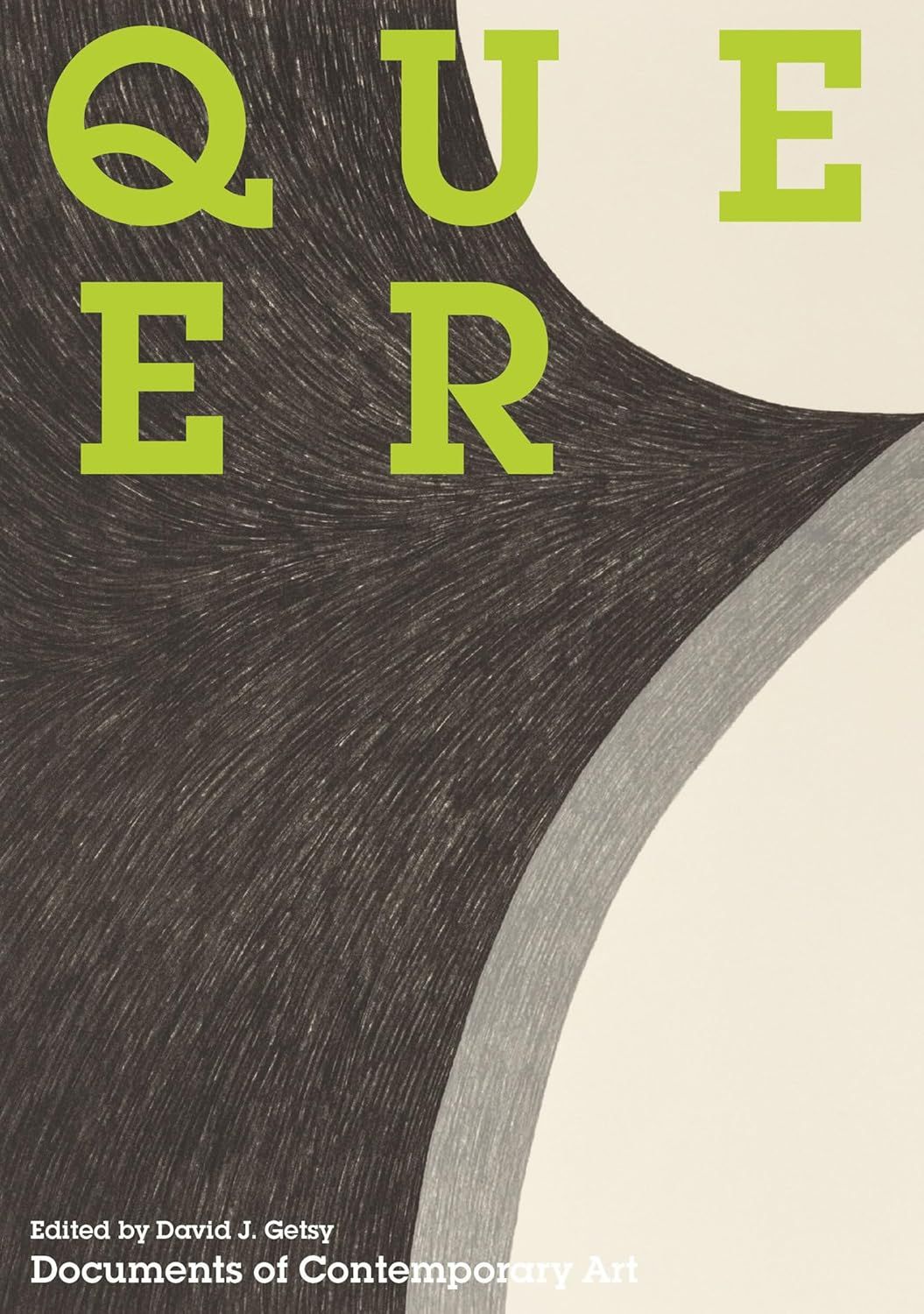 Queer - Documents of Contemporary Art