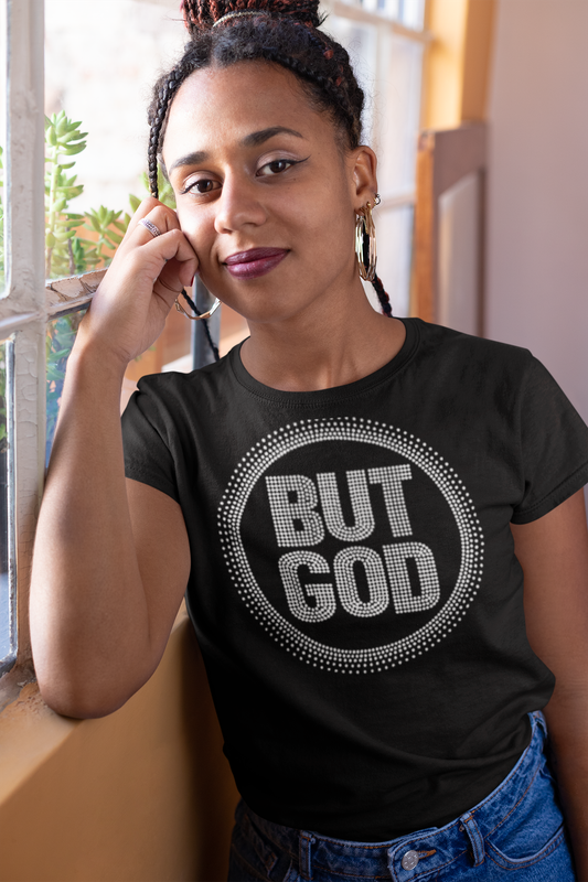 But God Rhinestone T-shirt