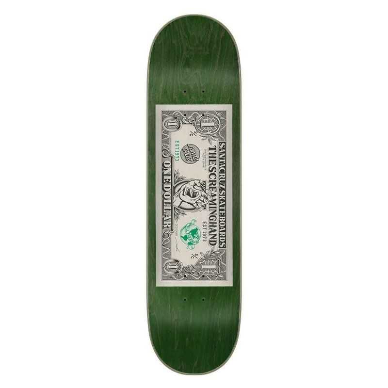 SANTA CRUZ DECK DOLLAR HAND 8.25 X 31.8