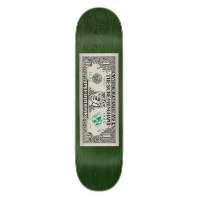 SANTA CRUZ DECK DOLLAR HAND 8.25 X 31.8