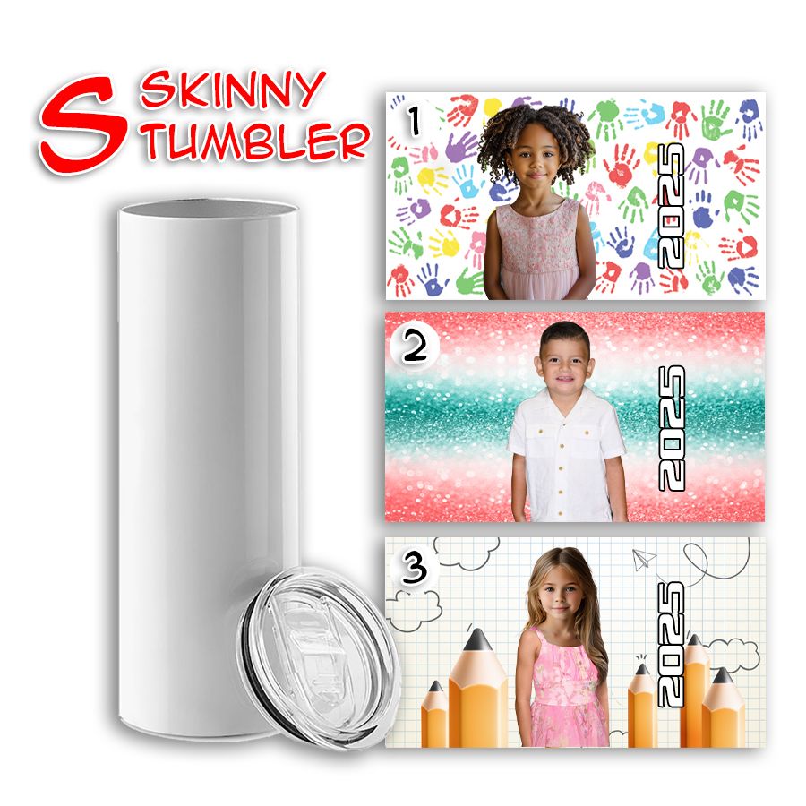S - Skinny Tumbler