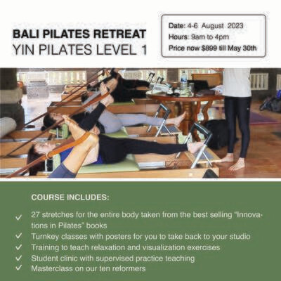 Bali Yin Pilates Level One Retreat August 2023