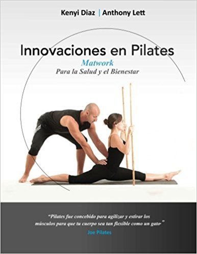 Innovaciones en Pilates: Matwork para la Salud y el Bienestar