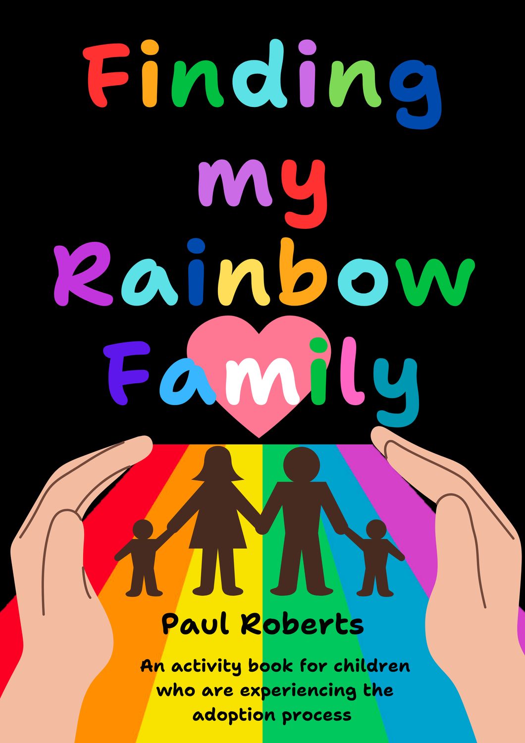 Finding my Rainbow Family