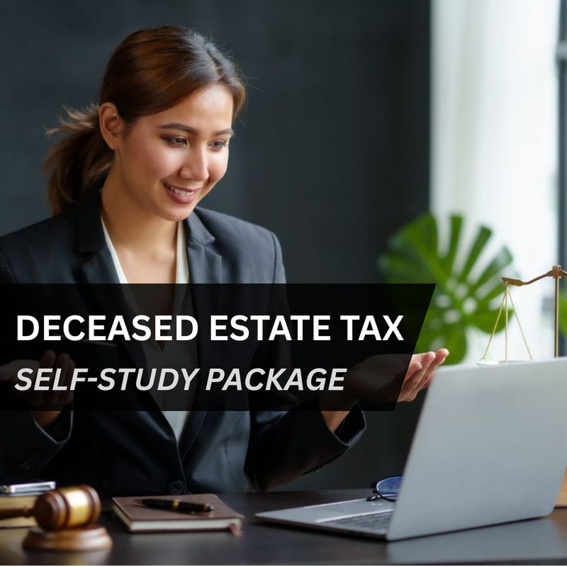 Deceased Estate TAX Self-Study Package