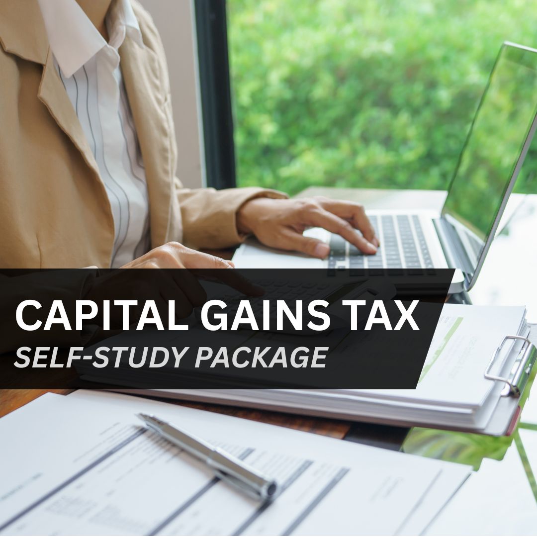 Capital Gains Tax Self-Study Package