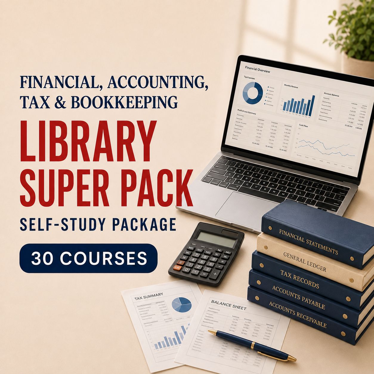 Financial, Accounting, Tax &amp; Bookkeeping Library Super Pack - Self-Study Package