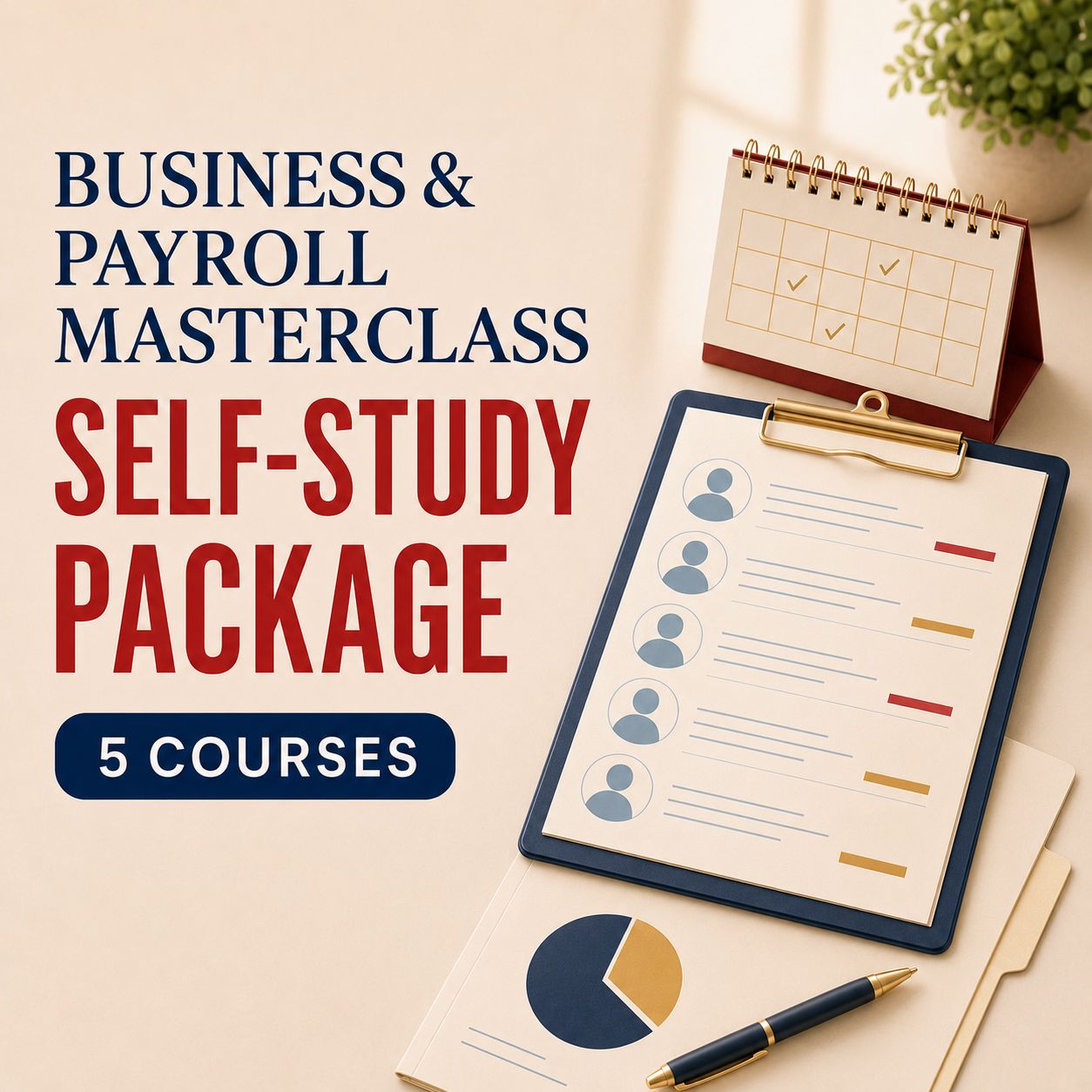 Business &amp; Payroll Masterclass Self-Study Package