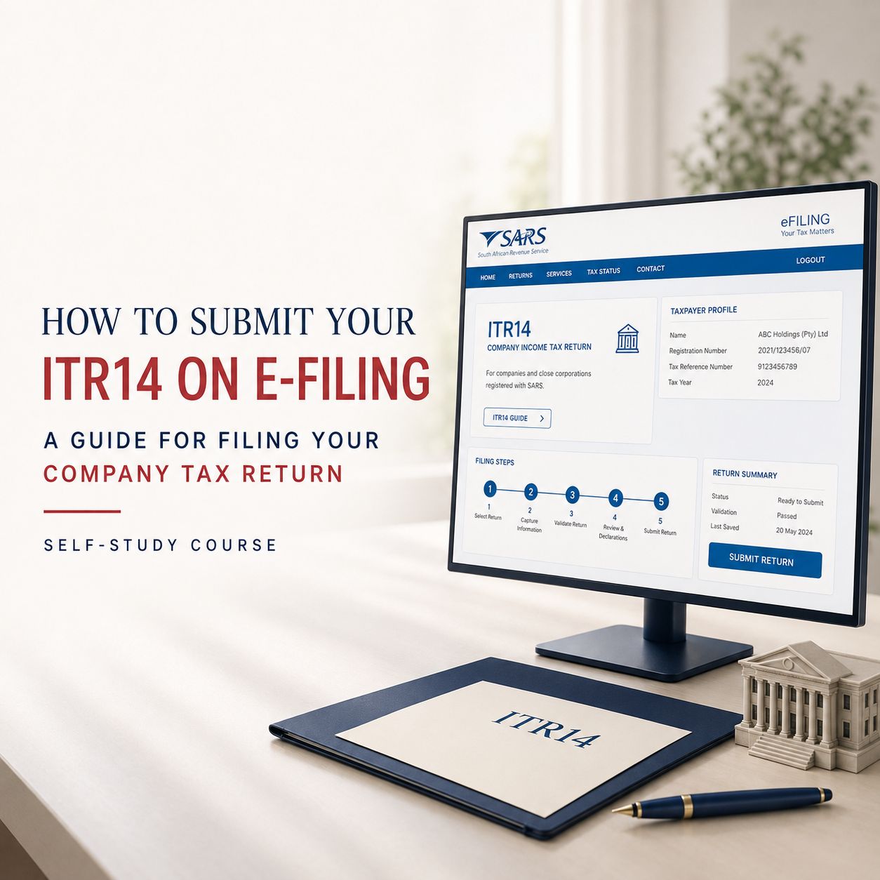 How to Submit your ITR14 on E-filing Course - A Guide for Filing your Company Tax Return