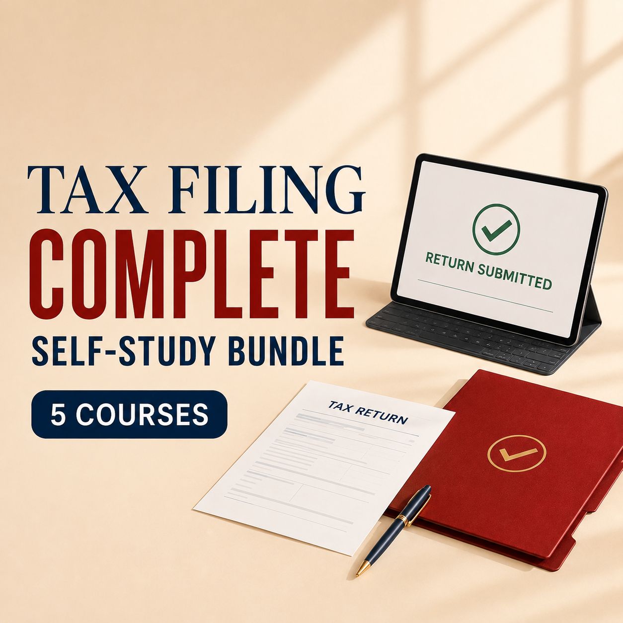 Tax Filing: Complete Self-Study Bundle