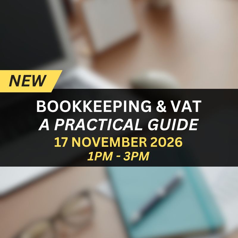 Bookkeeping &amp; VAT: A Practical Guide Webinar
