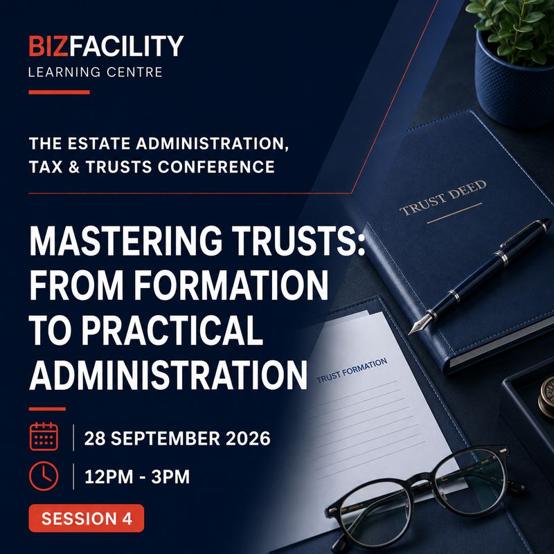 Mastering Trusts: From Formation to Practical Administration Webinar