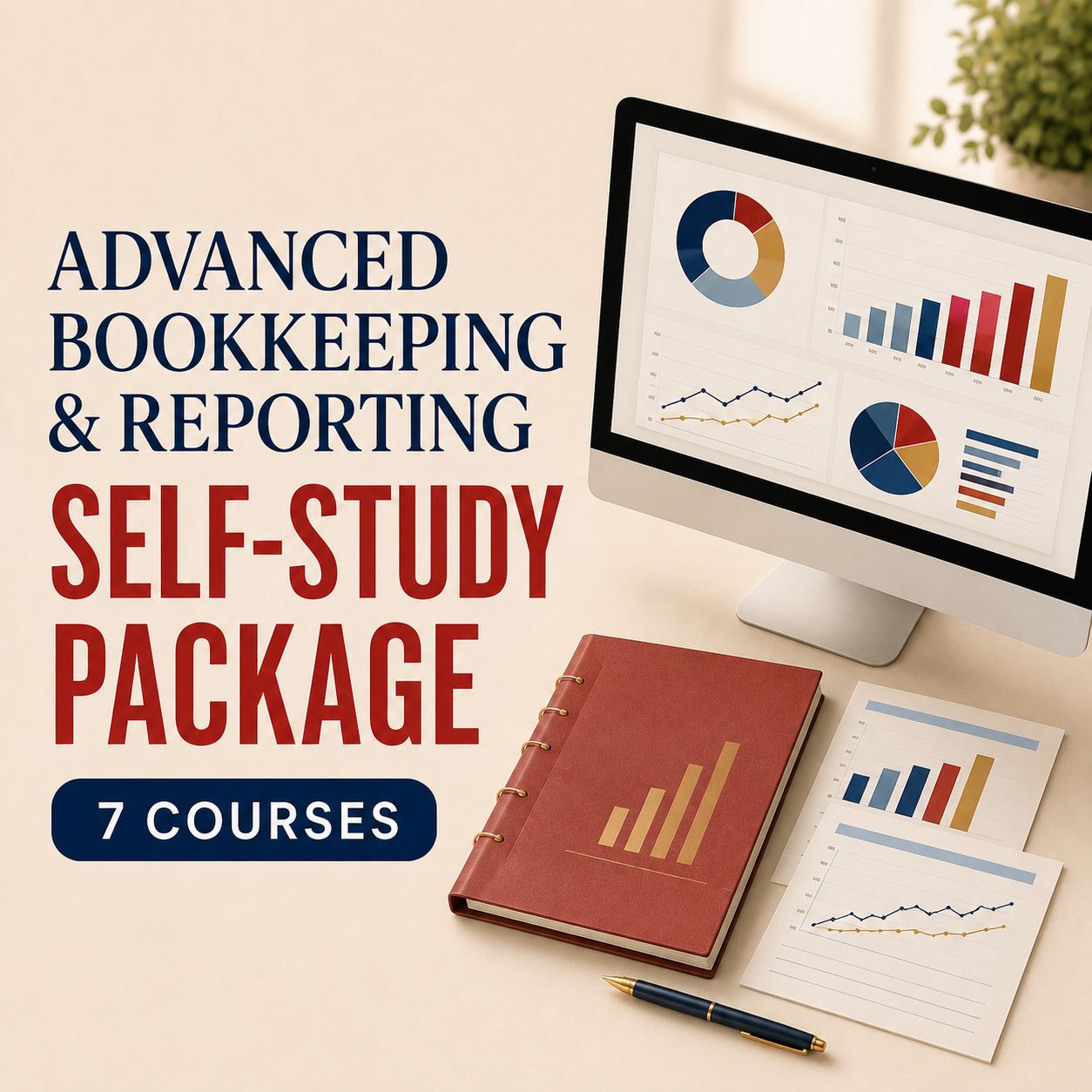 Advanced Bookkeeping & Reporting Self-Study Package