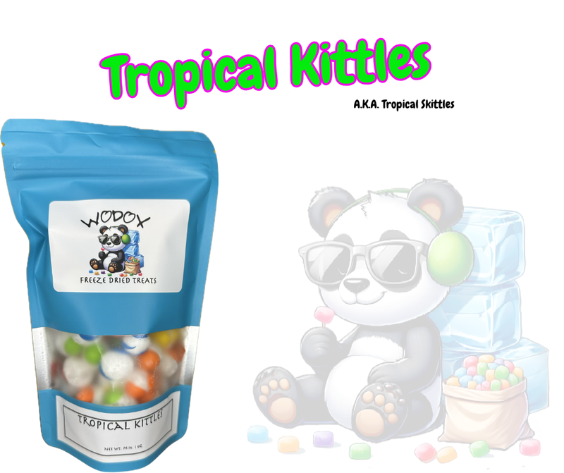 Tropical Kittles - A.K.A Tropical Skittles