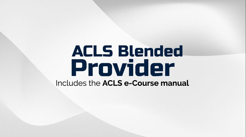 ACLS Blended Provider - Nanaimo