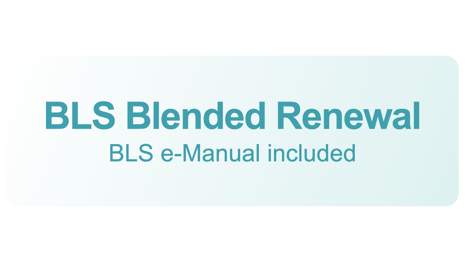BLS Blended Renewal - Nanaimo