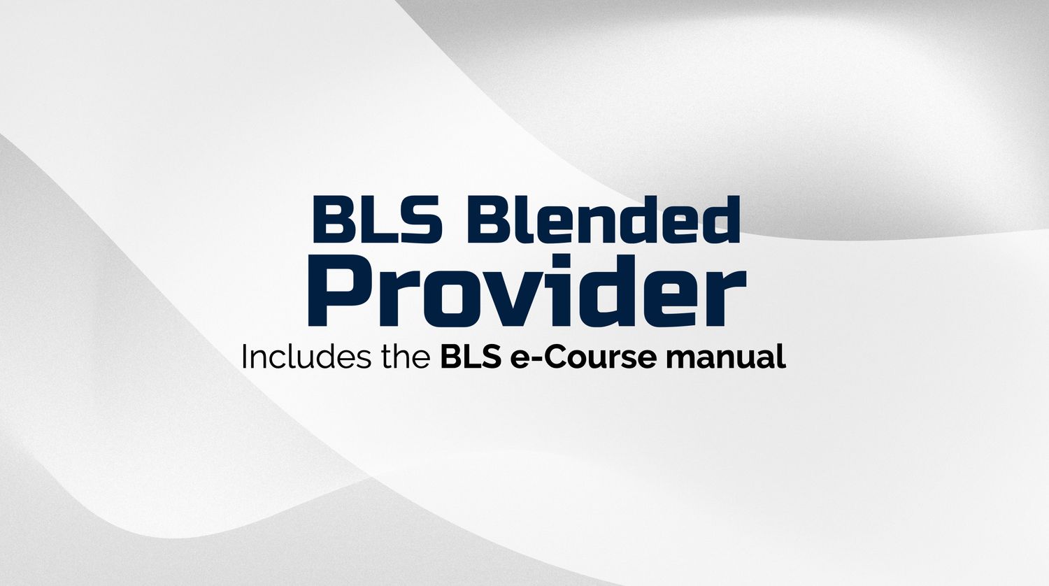 BLS Blended Provider - Nanaimo