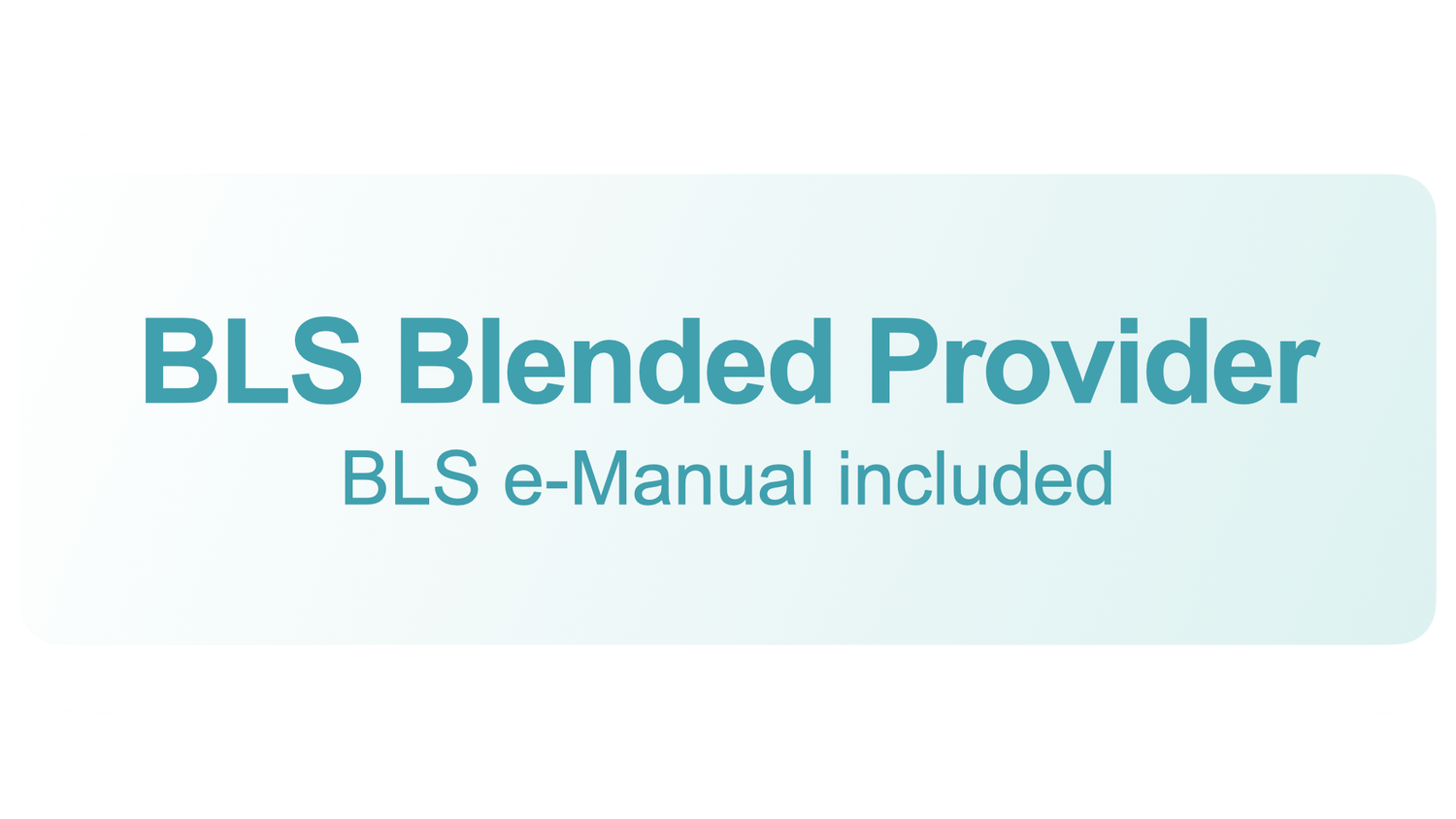 BLS Blended Provider - Nanaimo