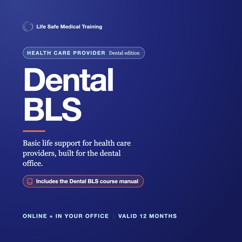 The New Dental BLS program