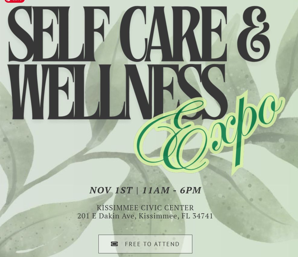 Self Care &amp; Wellness Expo - NOV 1