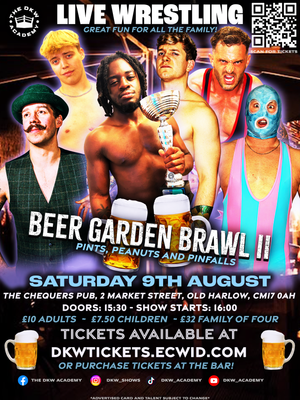 BEER GARDEN BRAWL II (Harlow, 9 August)