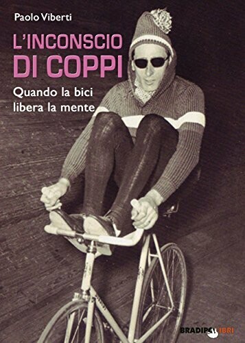 Paolo Viberti - L'inconscio di Coppi