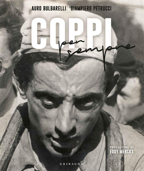 Auro Bulbarelli, Giampiero Petrucci - Coppi per sempre