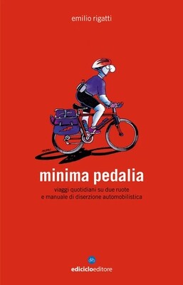 Emilio Rigatti - Minima pedalia