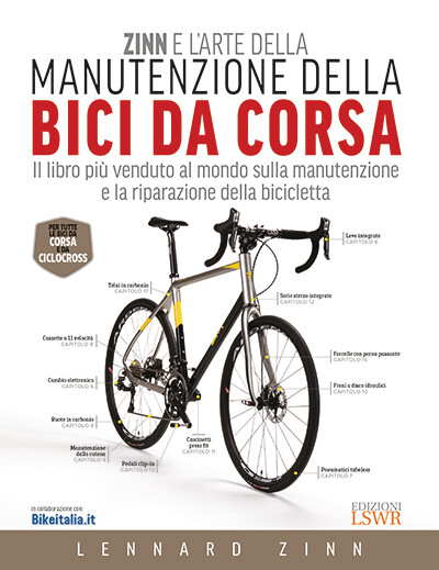 Lennard Zinn - Zinn e l'arte della manutenzione della bici da corsa