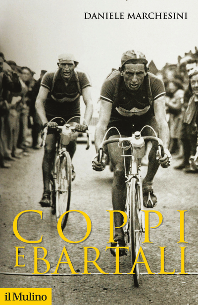 Daniele Marchesini - Coppi e Bartali
