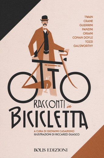 Giovanni Casalegno (a cura di) - Otto racconti in bicicletta