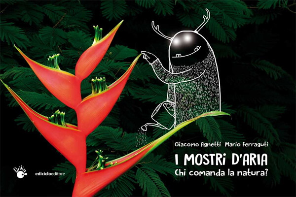 Giacomo Agnetti, Mario Ferraguti - I mostri d'aria