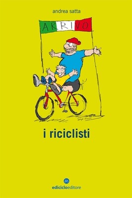 Andrea Satta - I riciclisti [Libro+CD]