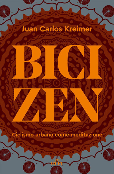 Juan Carlos Kreimer - Bici Zen