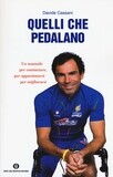 Davide Cassani - Quelli che pedalano