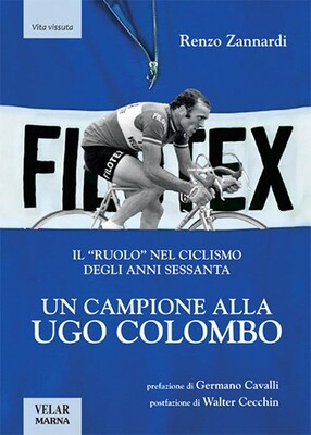 Renzo Zannardi - Un campione alla Ugo Colombo