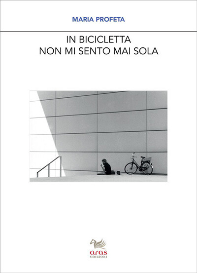 Maria Profeta - In bicicletta non mi sento mai sola