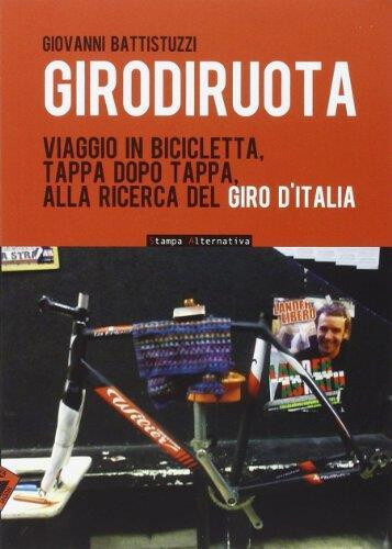 Giovanni Battistuzzi - Girodiruota