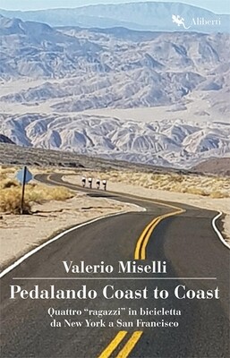 Valerio Miselli - Pedalando Coast to Coast