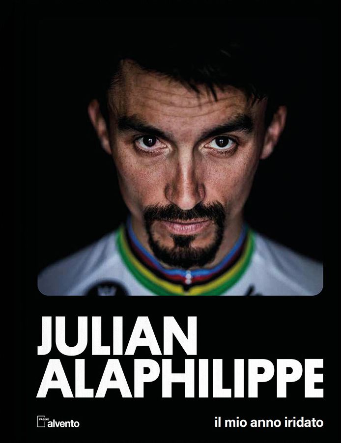 Julian Alaphilippe con Jean-Luc Gatellier - Il mio anno iridato