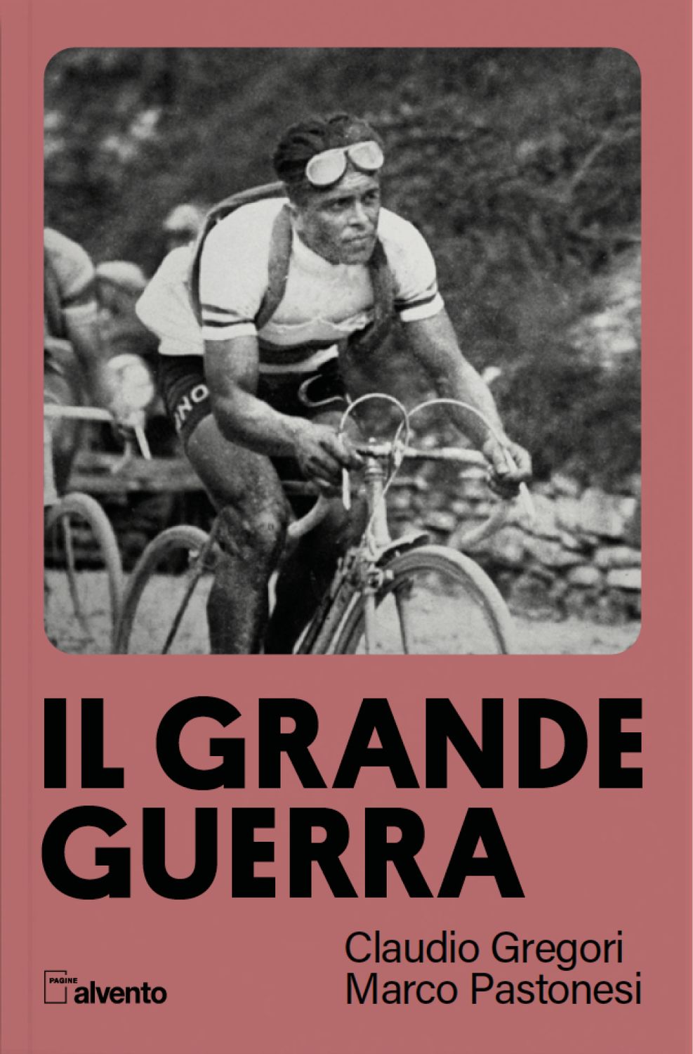 Claudio Gregori, Marco Pastonesi - Il grande Guerra