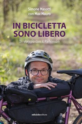 Simone Masotti con Max Mauro - In bicicletta sono libero