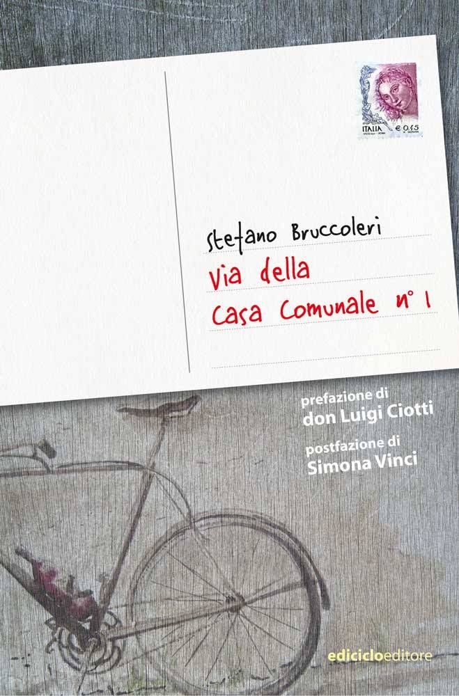 Stefano Bruccoleri - Via della Casa Comunale n° 1